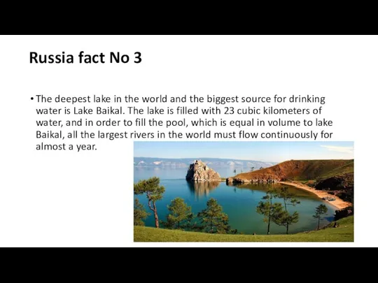 Russia fact No 3 The deepest lake in the world and