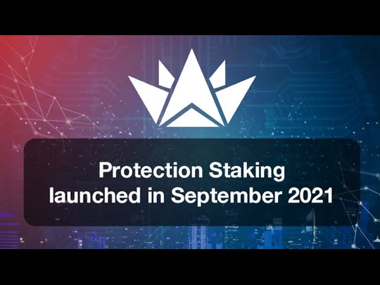Protection Staking launched in September 2021