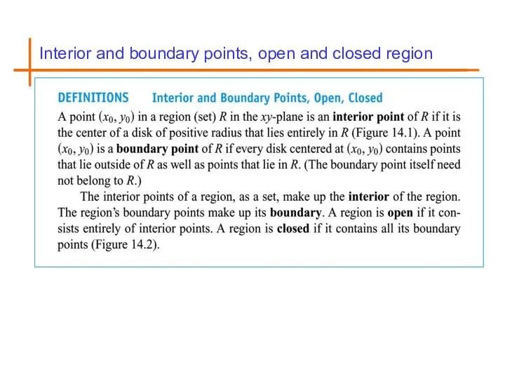 Interior and boundary points, open and closed region