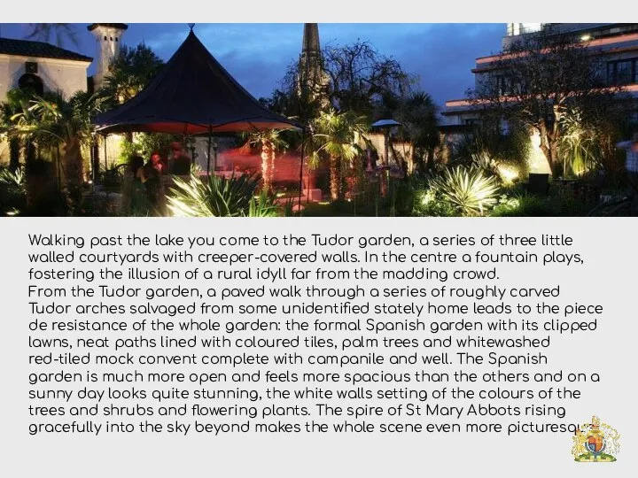 Walking past the lake you come to the Tudor garden, a