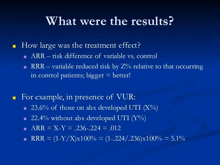 What were the results? How large was the treatment effect? ARR