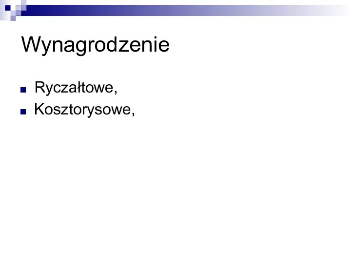 Wynagrodzenie Ryczałtowe, Kosztorysowe,