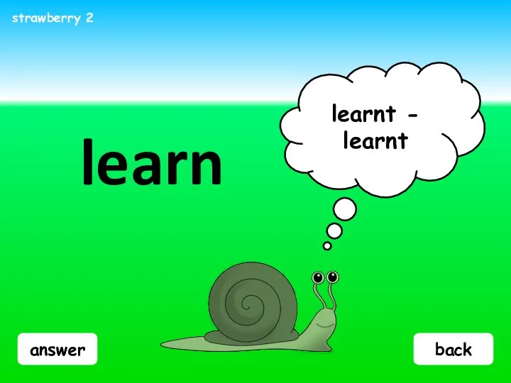 answer learn learnt - learnt strawberry 2 back