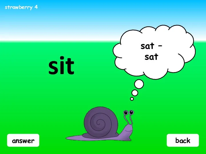 answer sit sat – sat strawberry 4 back