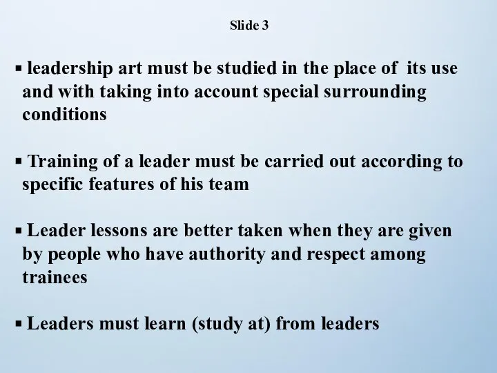 leadership art must be studied in the place of its use