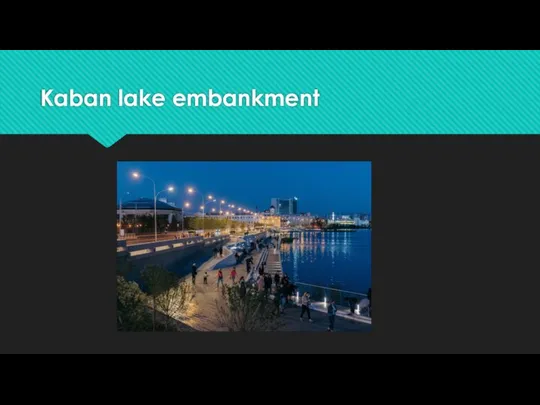 Kaban lake embankment