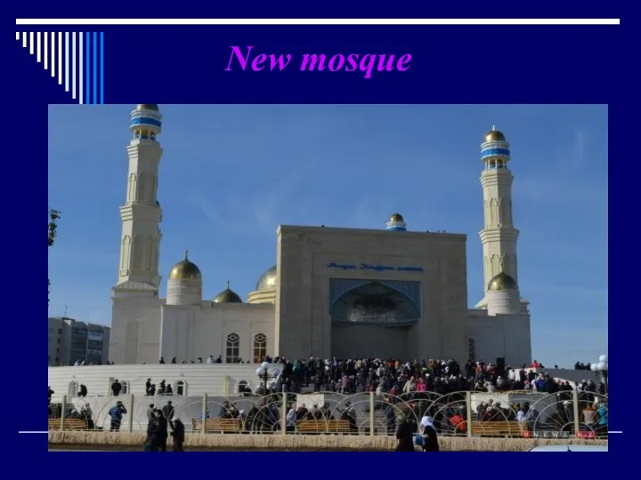 New mosque