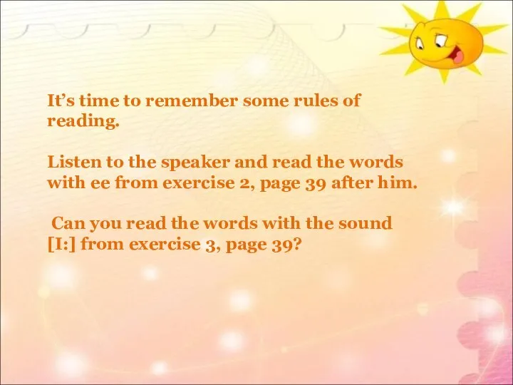 It’s time to remember some rules of reading. Listen to the
