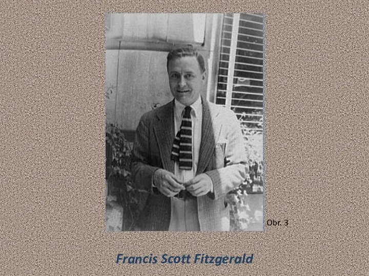 Francis Scott Fitzgerald Obr. 3