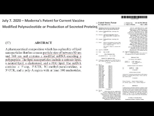 July 7. 2020 – Moderna’s Patent for Current Vaccine Modified Polynucleotide or Production of Secreted Proteins