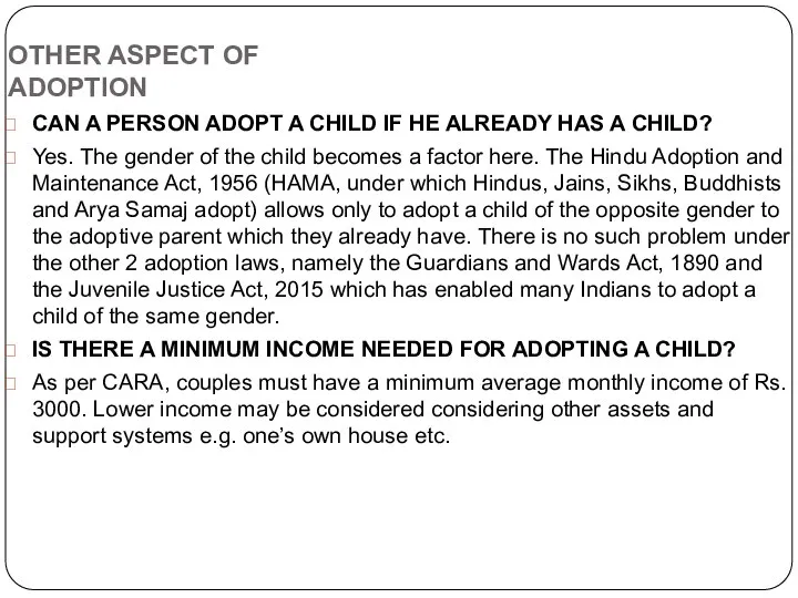 OTHER ASPECT OF ADOPTION CAN A PERSON ADOPT A CHILD IF