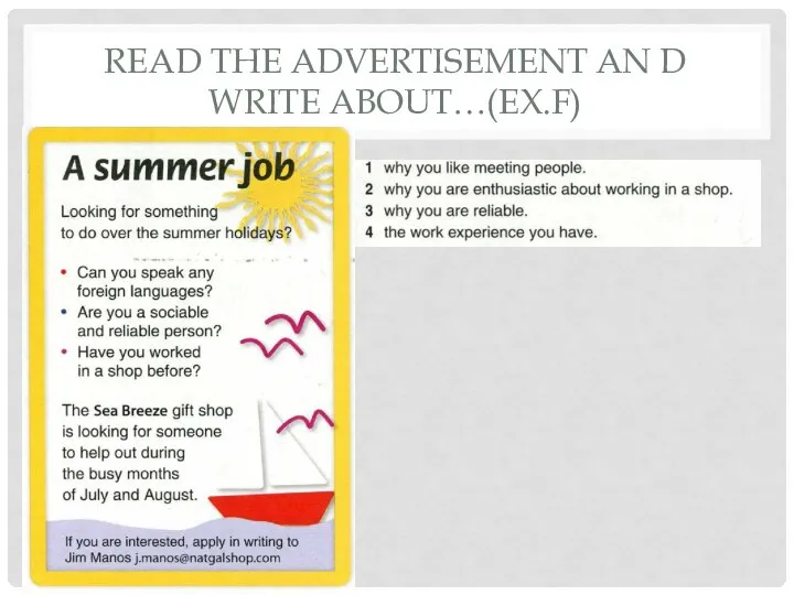 READ THE ADVERTISEMENT AN D WRITE ABOUT…(EX.F)