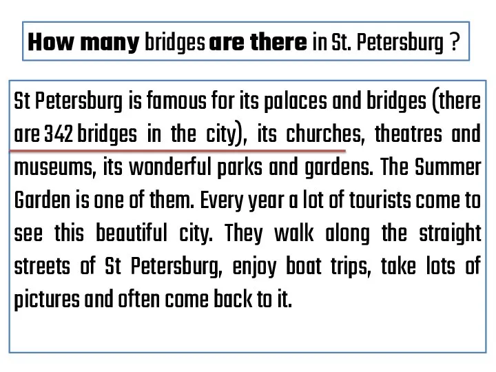 St Petersburg is famous for its palaces and bridges (there are