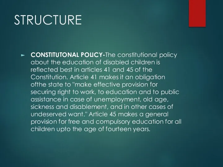 STRUCTURE CONSTITUTONAL POLICY-The constitutional policy about the education of disabled children