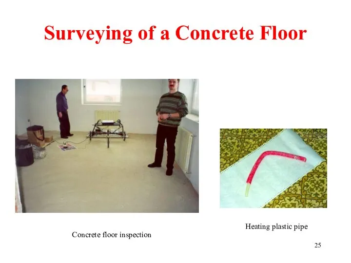 Surveying of a Concrete Floor Heating plastic pipe Concrete floor inspection
