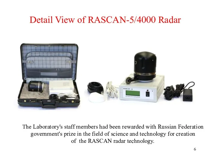 Detail View of RASCAN-5/4000 Radar The Laboratory's staff members had been