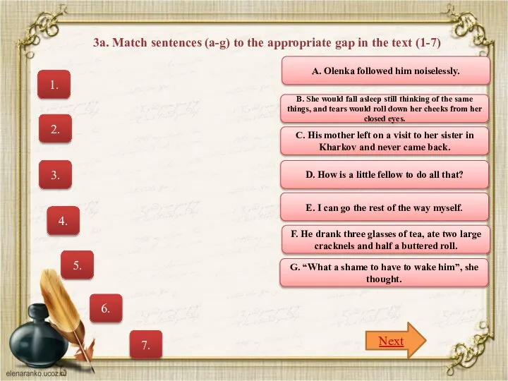 3a. Match sentences (a-g) to the appropriate gap in the text