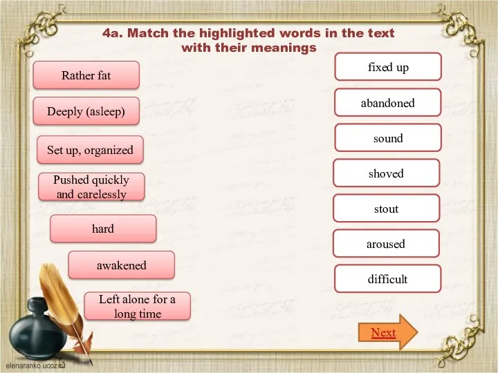 4a. Match the highlighted words in the text with their meanings