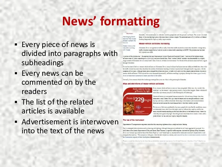 News’ formatting Every piece of news is divided into paragraphs with