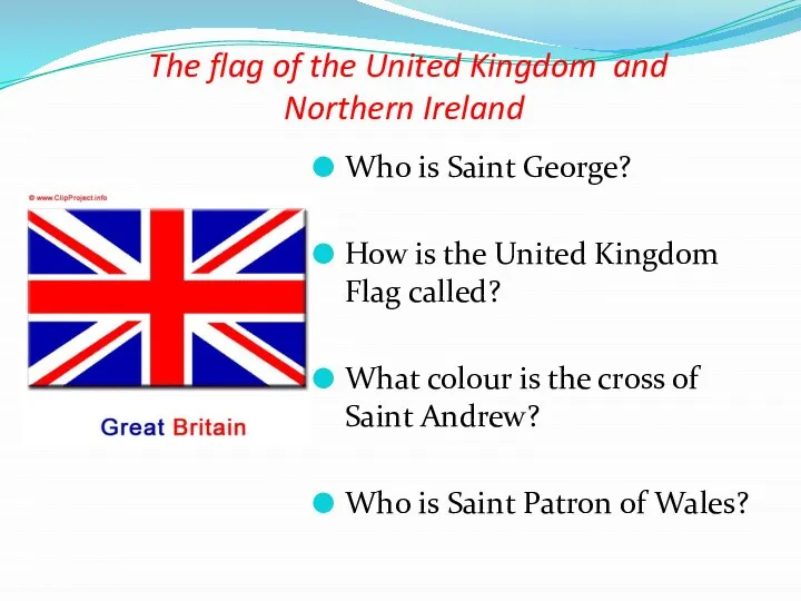 The flag of the United Kingdom and Northern Ireland Who is