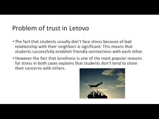 Problem of trust in Letovo The fact that students usually don’t