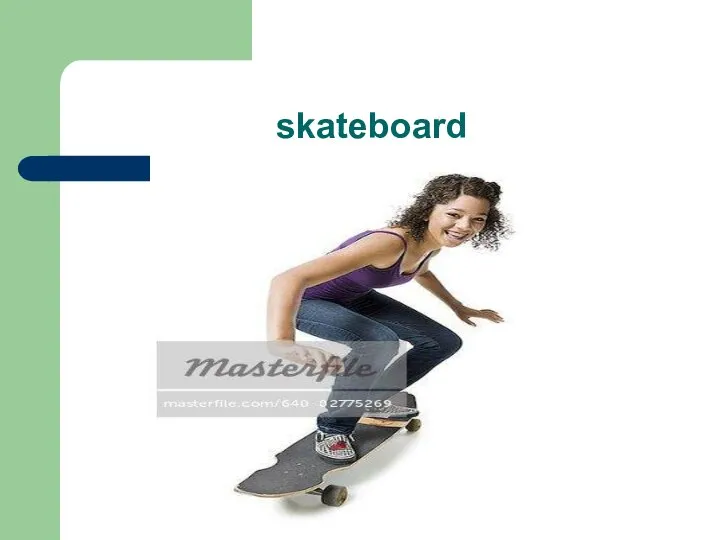 skateboard