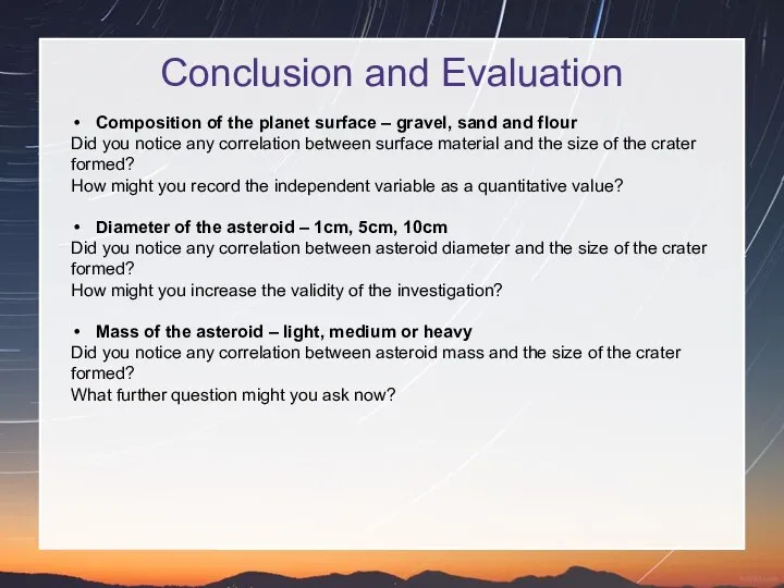 Conclusion and Evaluation Composition of the planet surface – gravel, sand