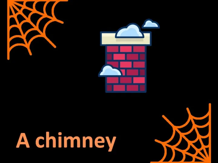 A chimney