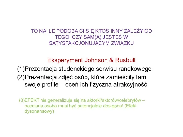 TO NA ILE PODOBA CI SIĘ KTOS INNY ZALEŻY OD TEGO,