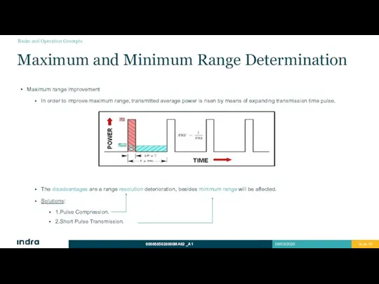 Maximum and Minimum Range Determination Maximum range improvement In order to