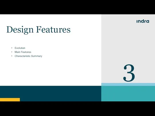 3 Design Features Evolution Main Features Characteristic Summary