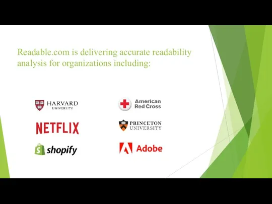 Readable.com is delivering accurate readability analysis for organizations including: