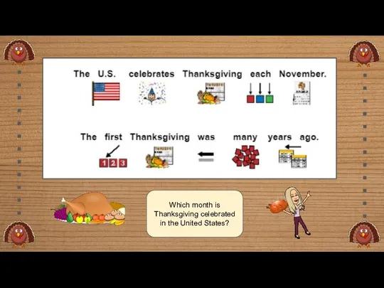 Which month is Thanksgiving celebrated in the United States?