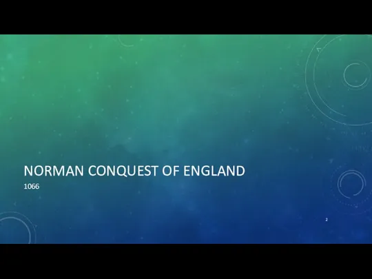 NORMAN CONQUEST OF ENGLAND 1066