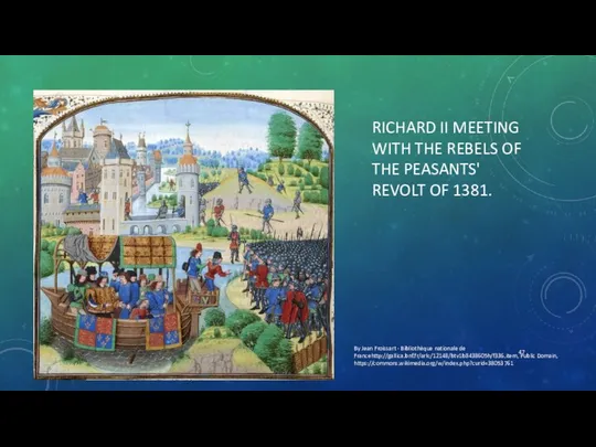 RICHARD II MEETING WITH THE REBELS OF THE PEASANTS' REVOLT OF