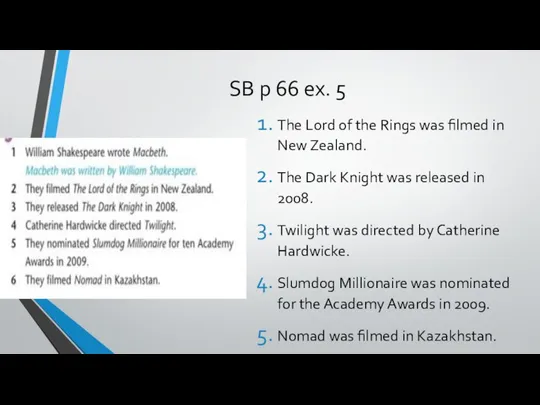 SB p 66 ex. 5 The Lord of the Rings was