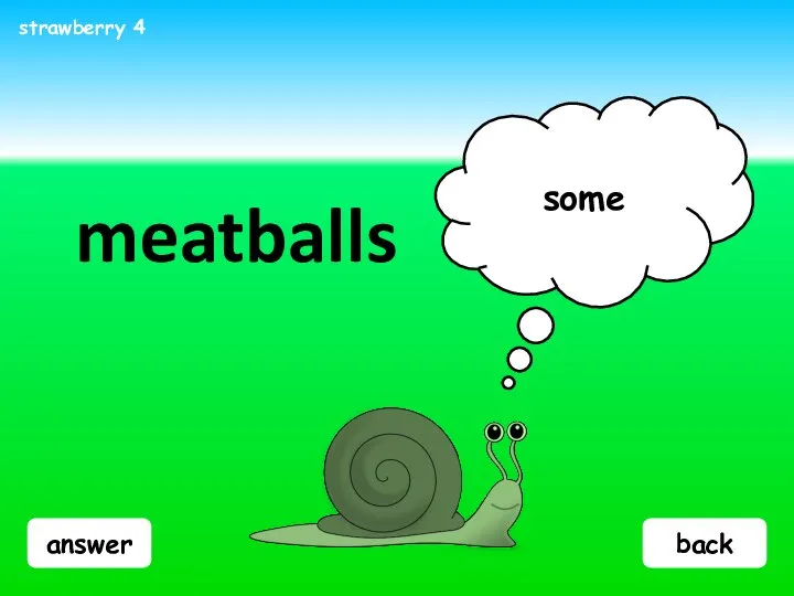 answer meatballs some strawberry 4 back