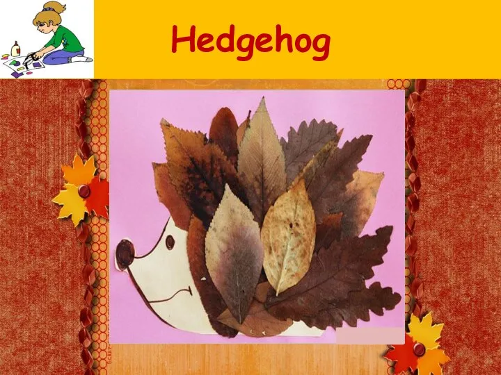 Hedgehog