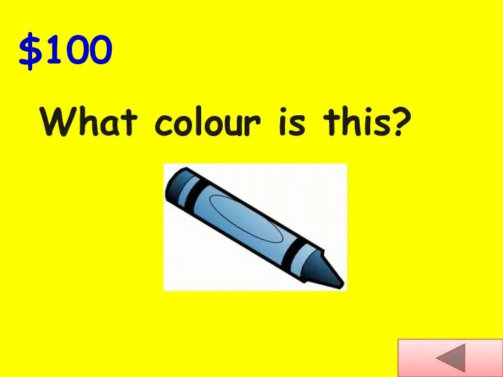 $100 What colour is this?