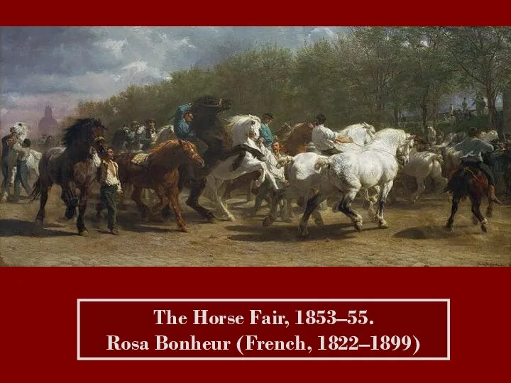 The Horse Fair, 1853–55. Rosa Bonheur (French, 1822–1899)