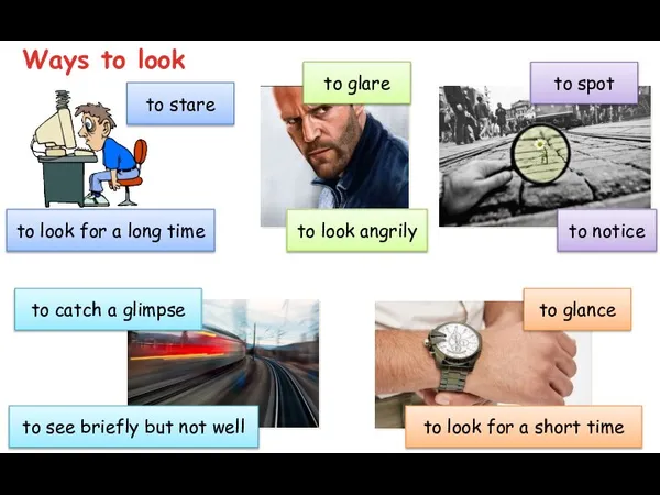 Ways to look to stare to look for a long time