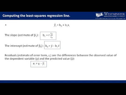 Computing the least-squares regression line.