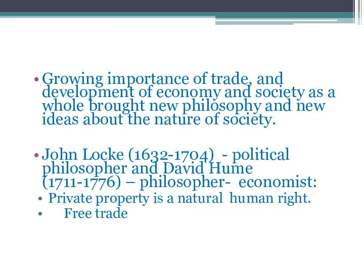 Growing importance of trade, and development of economy and society as