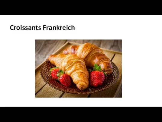 Croissants Frankreich