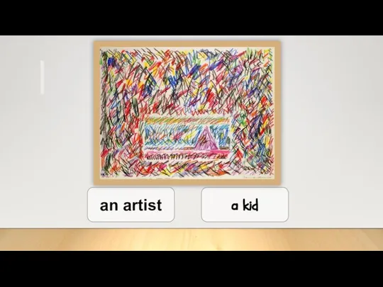 an artist a kid