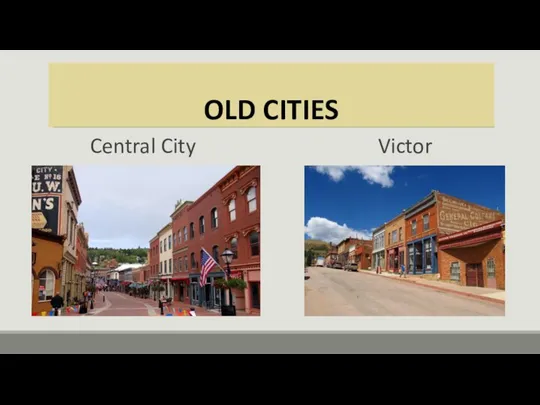 OLD CITIES Central City Victor