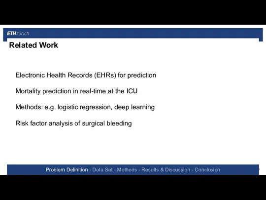 Related Work Electronic Health Records (EHRs) for prediction Mortality prediction in