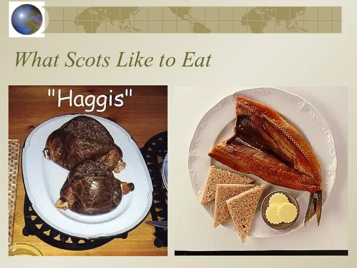 What Scots Like to Eat