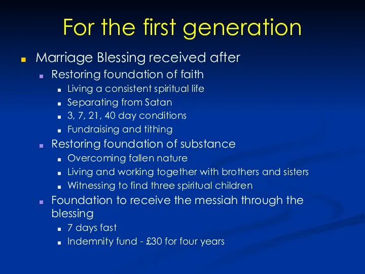 For the first generation Marriage Blessing received after Restoring foundation of