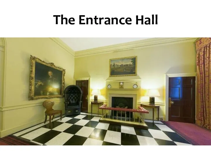 The Entrance Hall